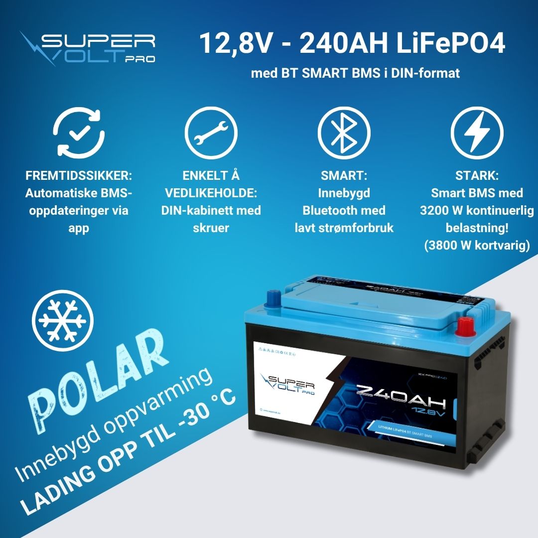 Supervolt Pro LiFePO₄ 12,8V 240Ah litiumbatteri – Smart BMS, Bluetooth, grensesnitt og oppvarming ned til −30 °C